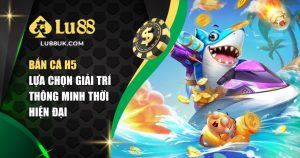 Bắn cá H5