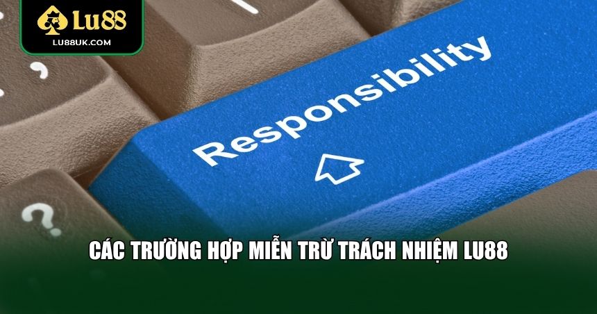 Quy định miễn trừ trách nhiệm về sự cố kỹ thuật và kết nối